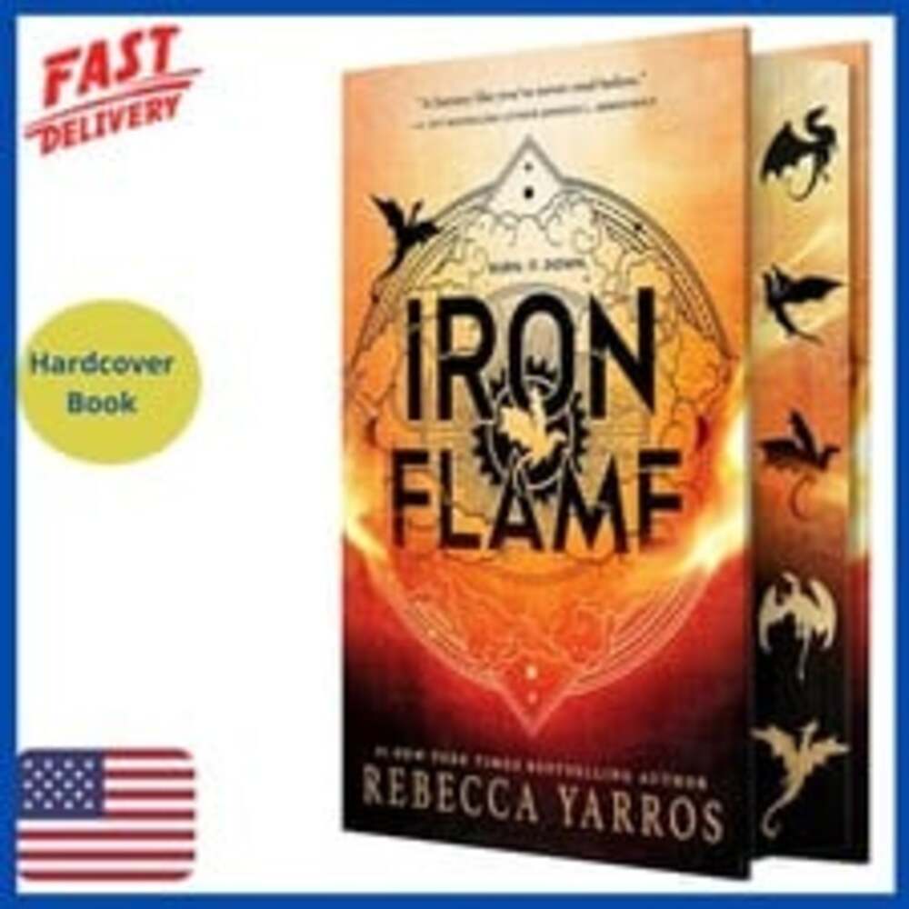 Iron Flame (Wing and Claw Collection) (The Empyrean, 2) Hardcover Iron Flame New